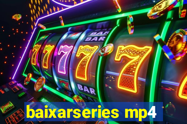 baixarseries mp4